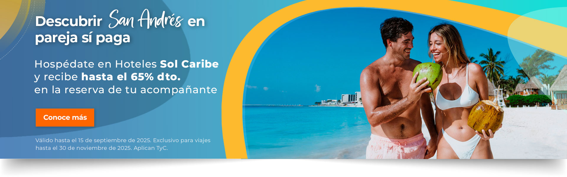 Hospédate en Hoteles Sol Caribe y recibe hasta el 65% dto.